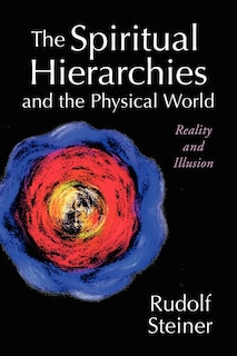Front cover_The Spiritual Hierarchies and the Physical World