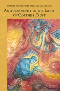 Front cover_Anthroposophy in the Light of Goethe's Faust