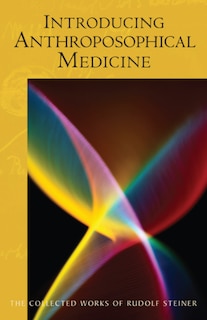Front cover_Introducing Anthroposophical Medicine