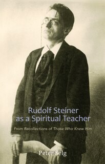 Front cover_Rudolf Steiner as a Spiritual Teacher