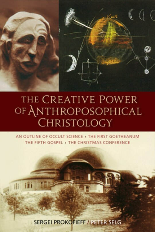 Couverture_The Creative Power of Anthroposophical Christology
