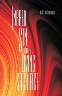 Couverture_Inbred Sin and A Living Sacrifice