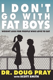 Couverture_I Don't Go With Fat Boys