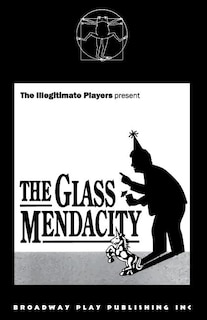 The Glass Mendacity