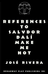 References To Salvador Dali Make Me Hot