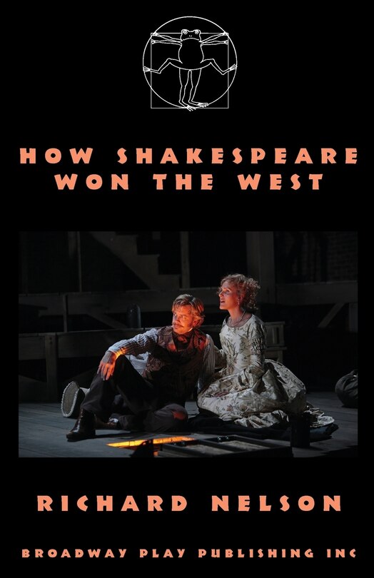 How Shakespeare Won The West