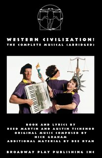 Front cover_Western Civilization! The Complete Musical (abridged)