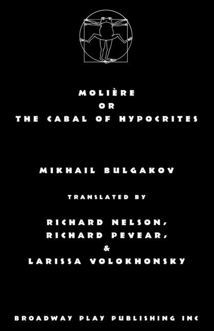 Front cover_Moliere Or The Cabal Of Hypocrites