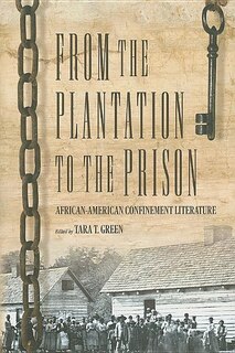 Front cover_From the Plantation to the Prison