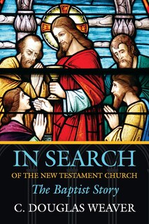 Front cover_In Search of the New Testament Church