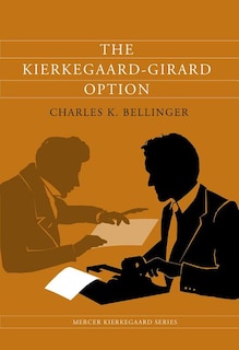Front cover_The Kierkegaard-Girard Option