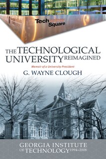 Front cover_The Technological Univ Reimagined