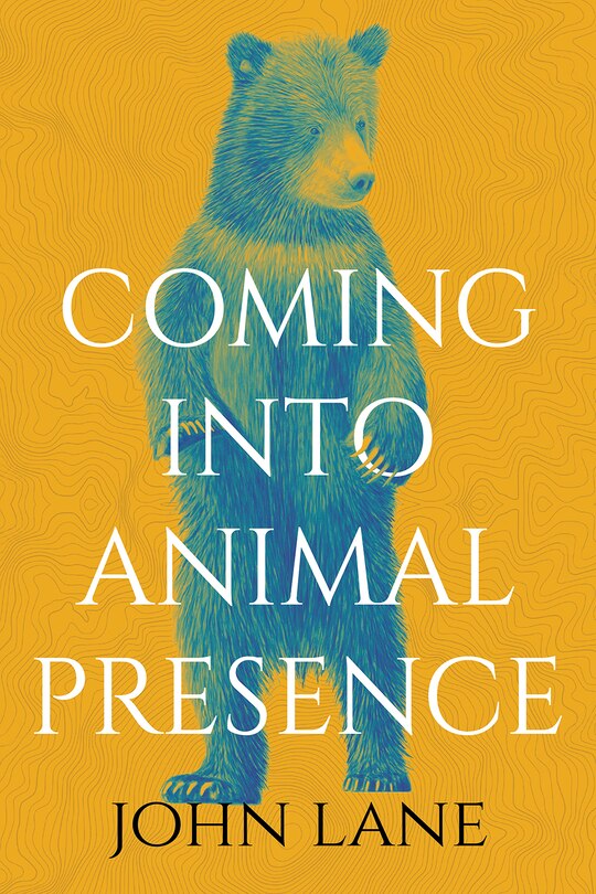 Front cover_Coming Into Animal Presence