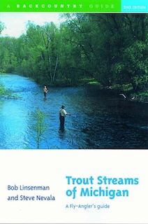Front cover_Trout Streams Of Michigan 2e