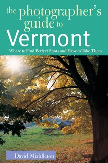 Front cover_Photographers Guide To Vermont