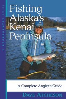Front cover_Fishing Alaskas Kenai Peninsula