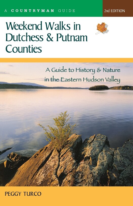 Front cover_Weekend Walks In Dutchess And Putnam Counties 2e