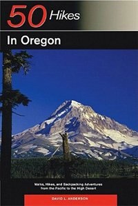 Front cover_50 Hikes In Oregon