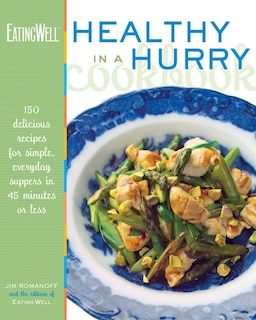 Front cover_Eating Well Healthy In A Hurry Cookbook