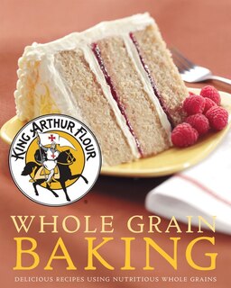 Front cover_King Arthur Flour Whole Grain Baking