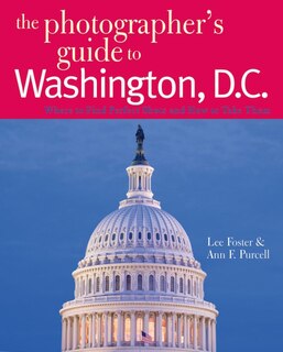 Couverture_The Photographer's Guide To Washington Dc