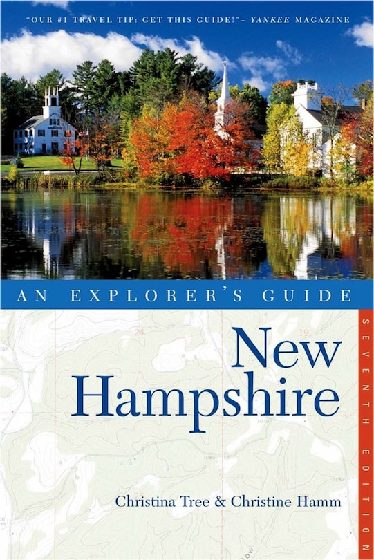 Couverture_Explorer's Guide New Hampshire Seventh Edition