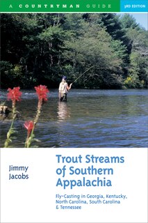 Front cover_Trout Streams Of Southern Appalachia