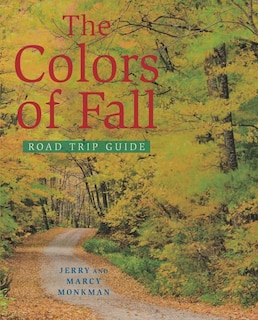 Couverture_The Colors Of Fall Road Trip Guide