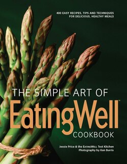 Couverture_The Simple Art Of Eatingwell Cookbook