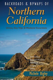 Front cover_Backroads And Byways Of Northern California