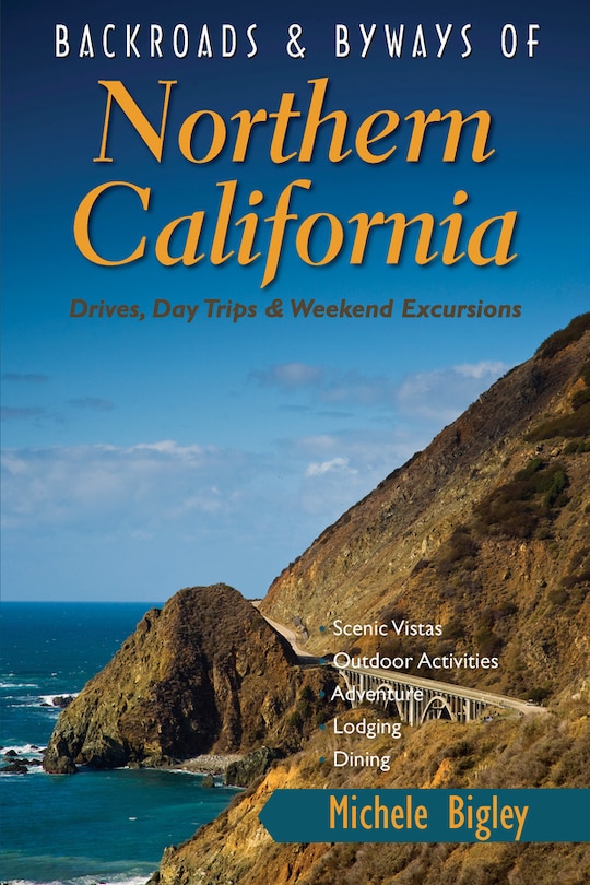 Front cover_Backroads And Byways Of Northern California