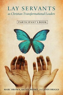 Couverture_Lay Servants as Christian Transformational Leaders Participant's Book