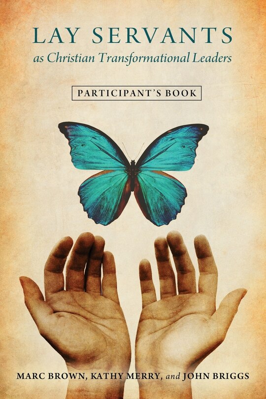 Couverture_Lay Servants as Christian Transformational Leaders Participant's Book