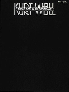 Front cover_Kurt Weill - From Berlin To Broadway