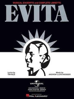 Front cover_Evita - Musical Excerpts and Complete Libretto