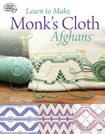 Front cover_Learn to Make Monk's Cloth Afghans