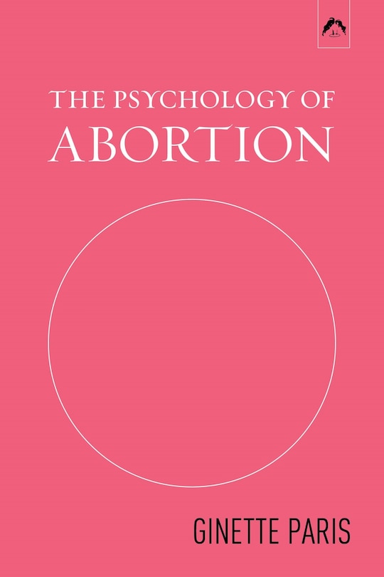Front cover_The Psychology of Abortion