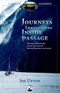 Front cover_Journeys Through the Inside Passage