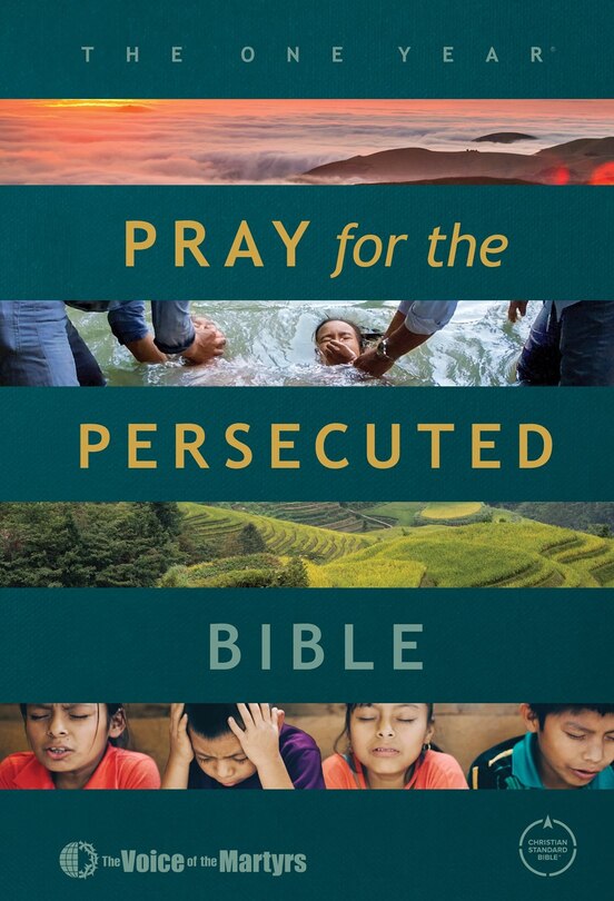 Front cover_The One Year Pray for the Persecuted Bible CSB Edition