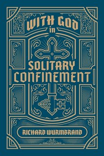 Front cover_With God in Solitary Confinement