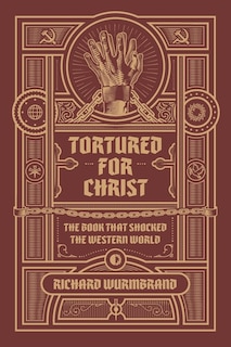 Front cover_Tortured for Christ