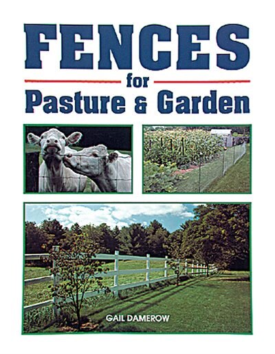 Couverture_Fences for Pasture & Garden
