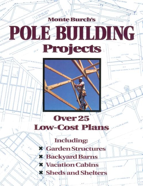 Front cover_Monte Burch's Pole Building Projects
