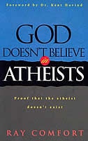 God Doesn't Believe In Atheists: Proof That The Athiest Doesn't Exist