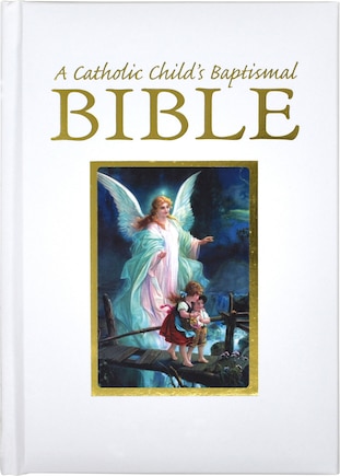 A Catholic Child's Baptismal Bible