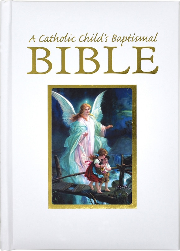 Couverture_A Catholic Child's Baptismal Bible