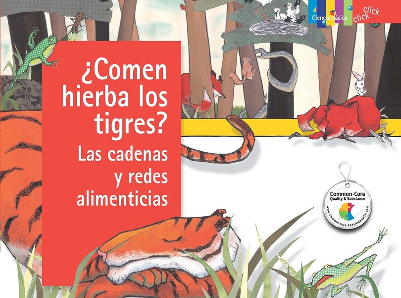 Couverture_¿comen Hierba Los Tigres? Las Cadenas Y Redes Alimenticias / Do Tigers Eat  Grass?: Food Chains And Webs