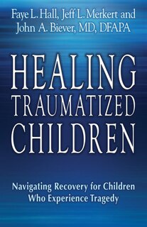 Front cover_Healing Traumatized Children