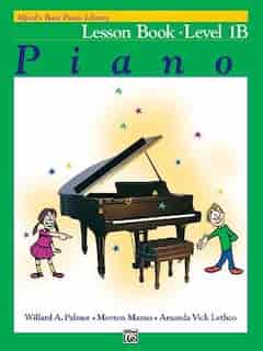 Alfred's Basic Piano Library Lesson Book, Bk 1b de Willard A. Palmer