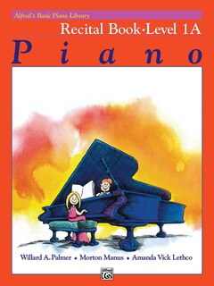 Front cover_Alfred's Basic Piano Library Recital Book, Bk 1a